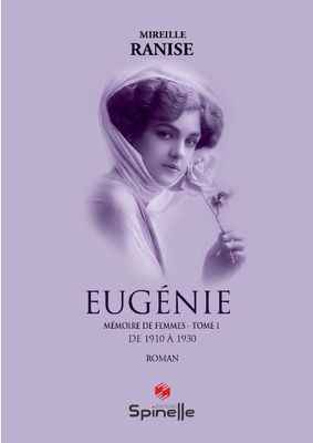 Mémoire de femmes - Eugénie - Tome 1