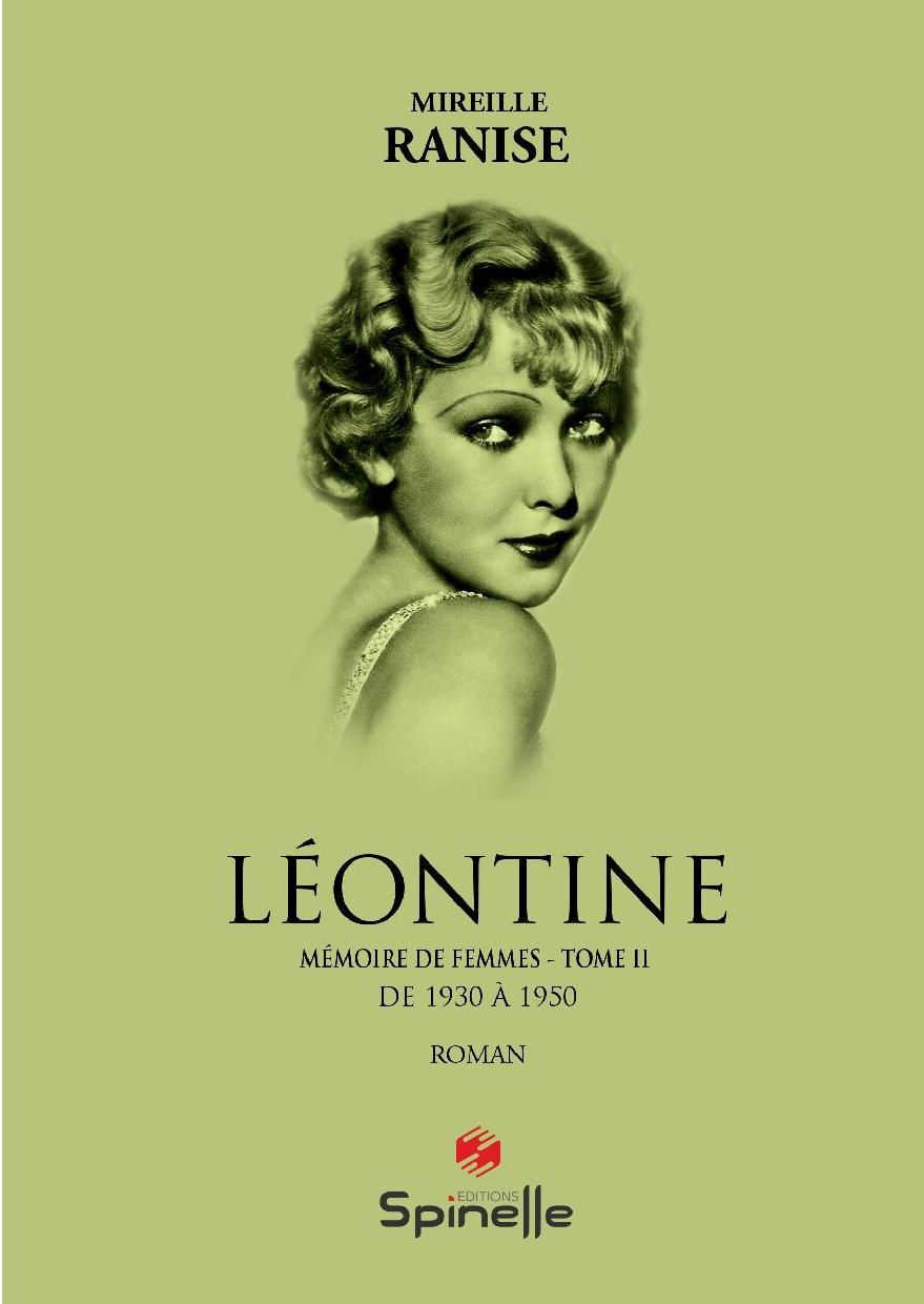 Mémoire de femmes - Léontine -Tome 2