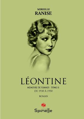 Mémoire de femmes - Léontine -Tome 2