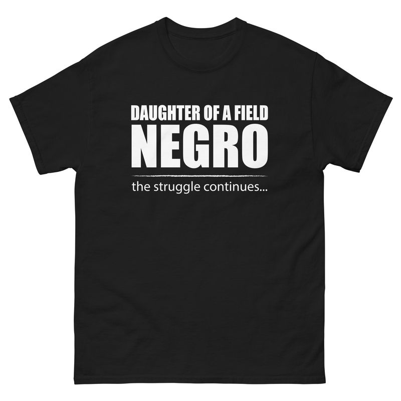Daughter of a Field Negro