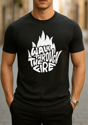 Rabbit Rope: &quot;Walk Through the Fire&quot; Motivational Flame Graphic T-Shirt