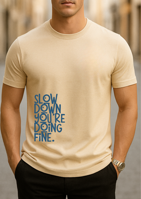 Rabbit Rope: &quot;Slow Down You&#39;re Doing Fine&quot; Minimalist Motivational Quote T-Shirt