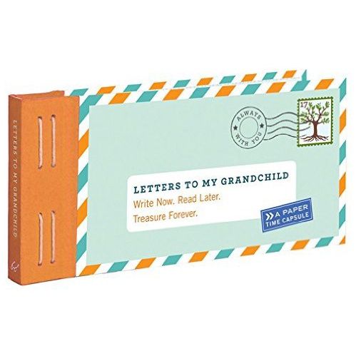 Letters To My Grandchild