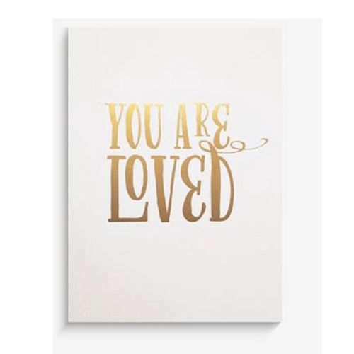 You Are Loved 8 x 10 Print