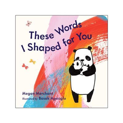 These Words I Shaped for You