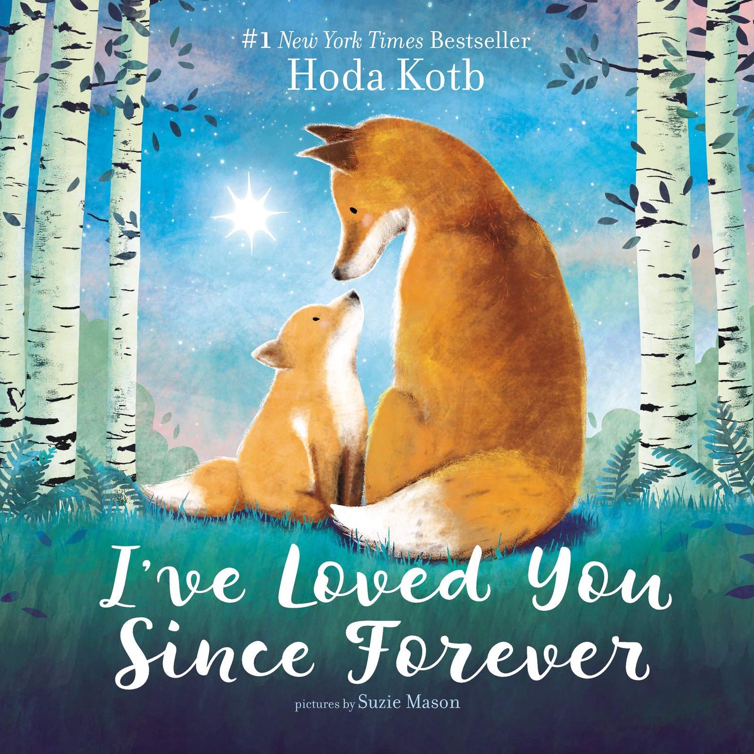 I've Loved You Since Forever (board book)