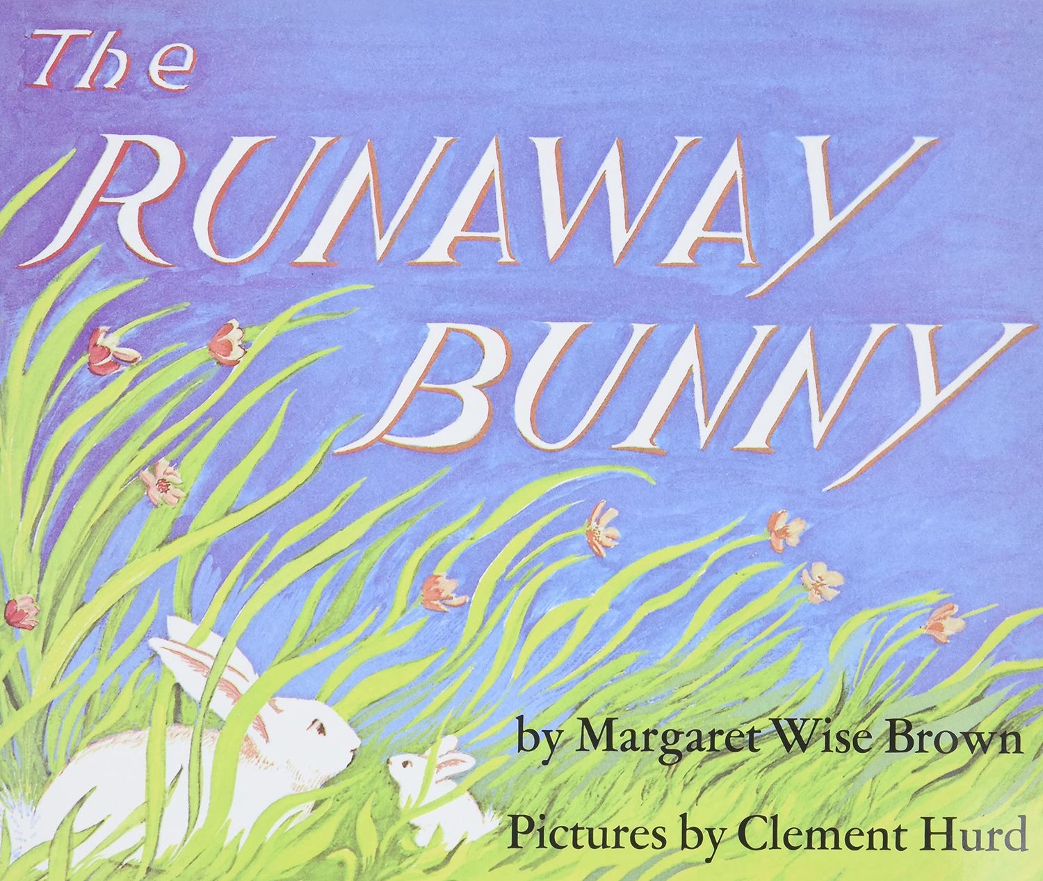 The Runaway Bunny