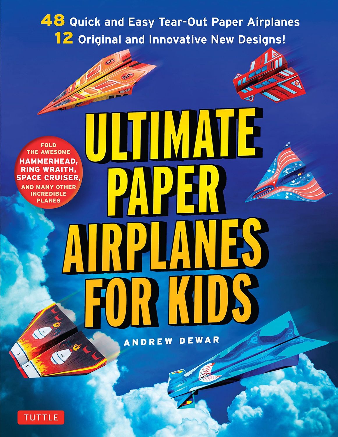 Ultimate Paper Airplanes for Kids