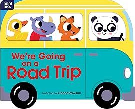 We're Going on a Road Trip