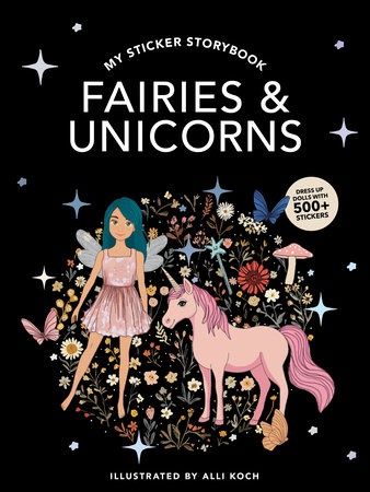 My Sticker Storybook: Fairies and Unicorns