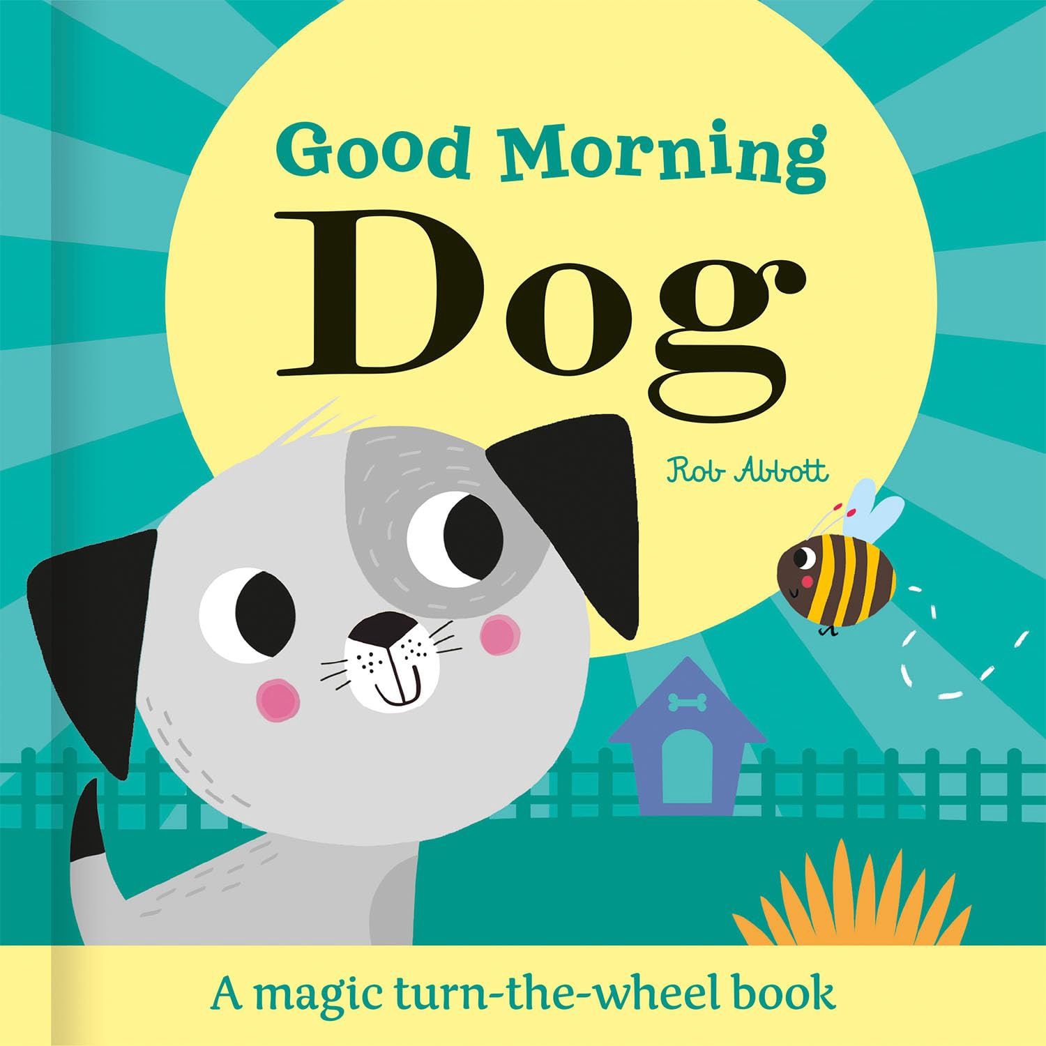 Good Morning Dog (Magic Wheel Books)