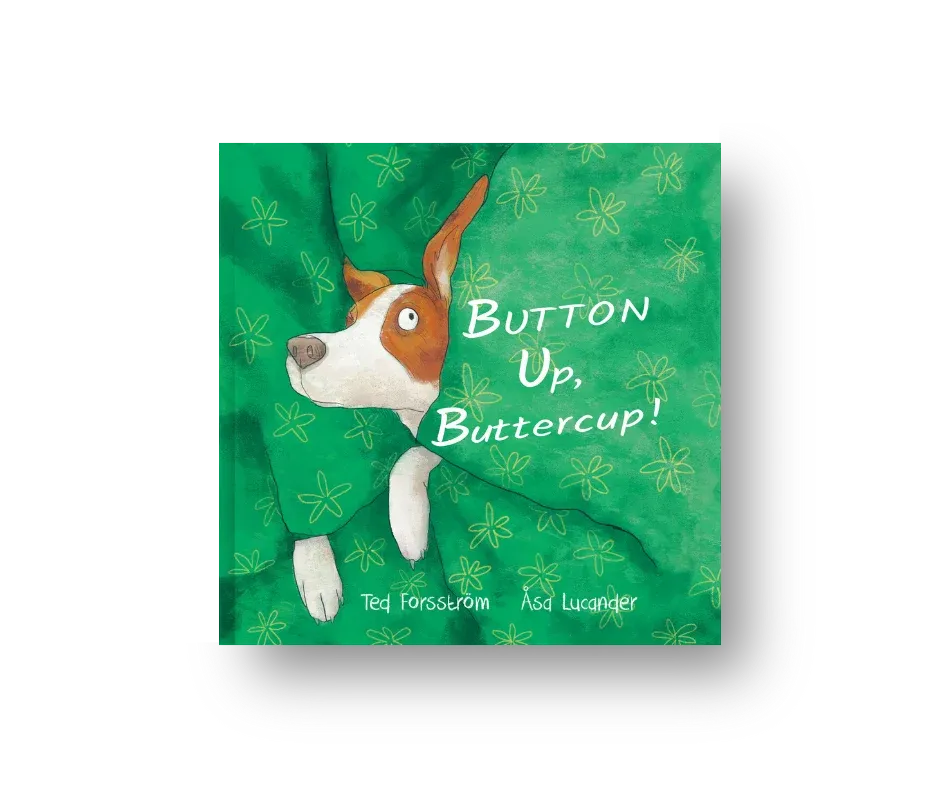 Button Up, Buttercup!