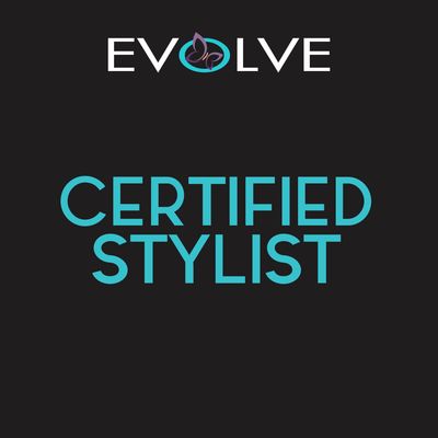 EVOLVE CERTIFIED STYLIST