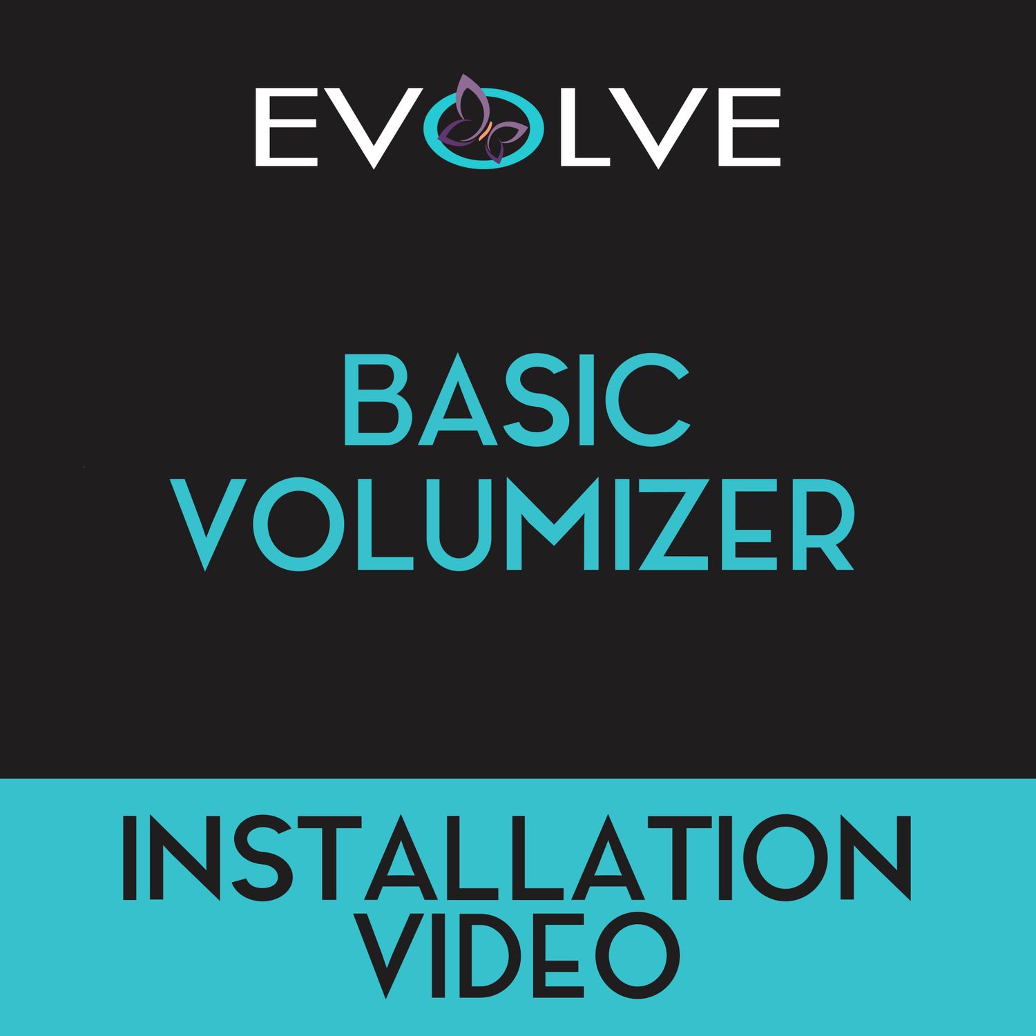 Installing the Basic Volumizer