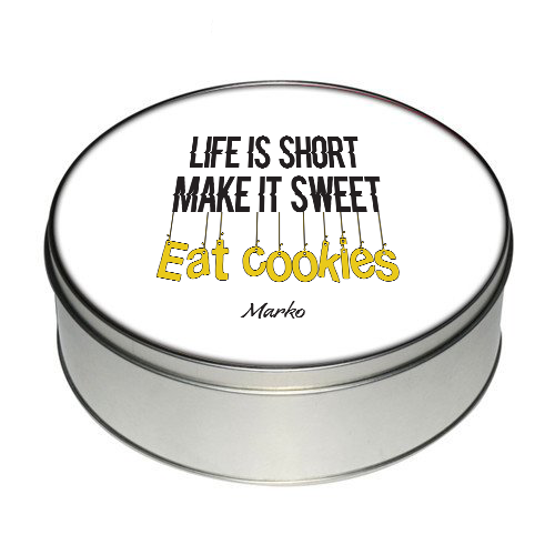 Kutija Life is Short - Eat Cookies