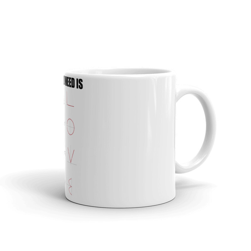 All You Need Is Love