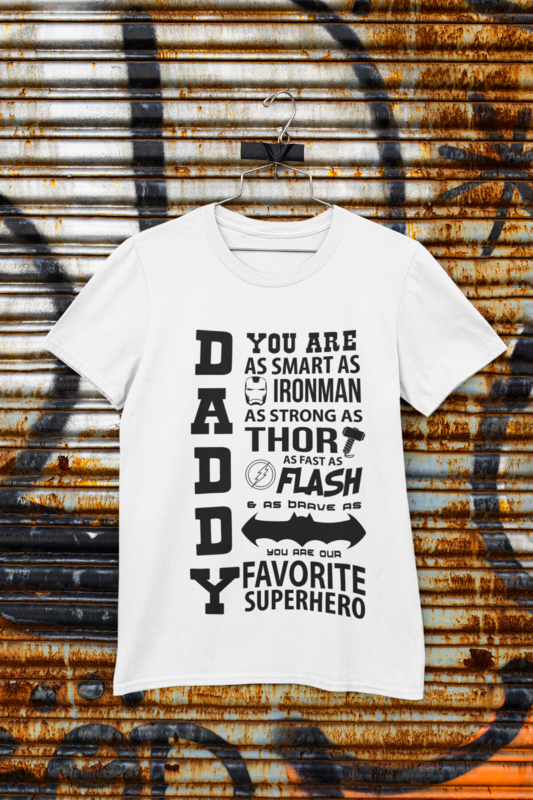 Daddy favorite super hero