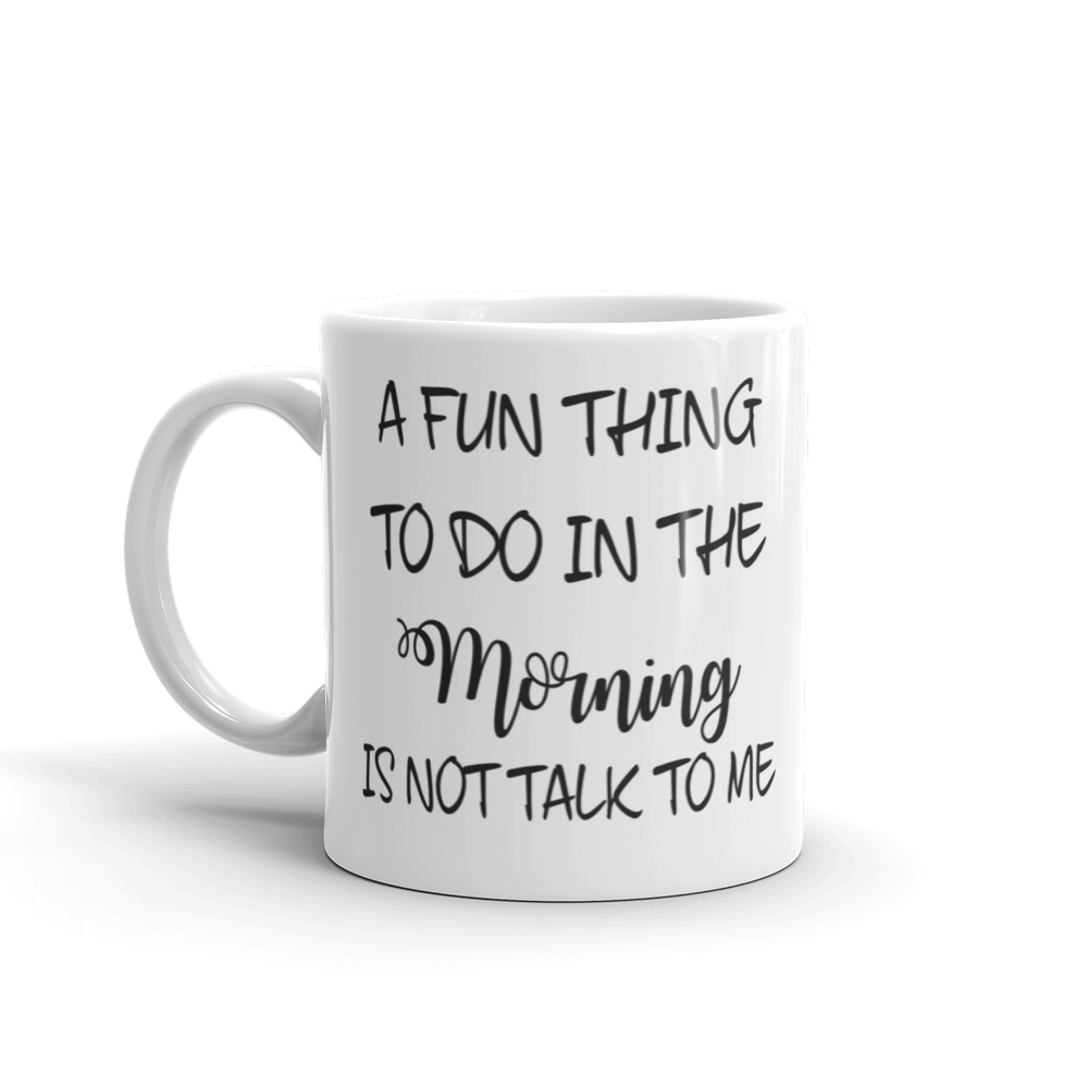 A fun thing to do in the morning