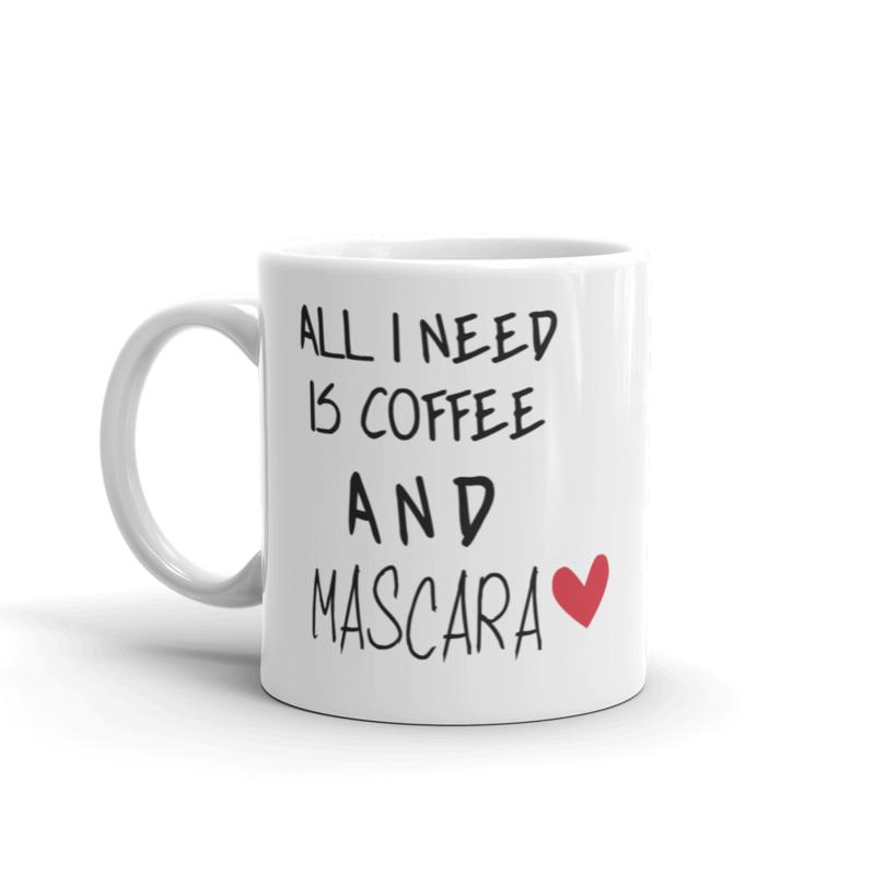 All I need is coffee and mascara