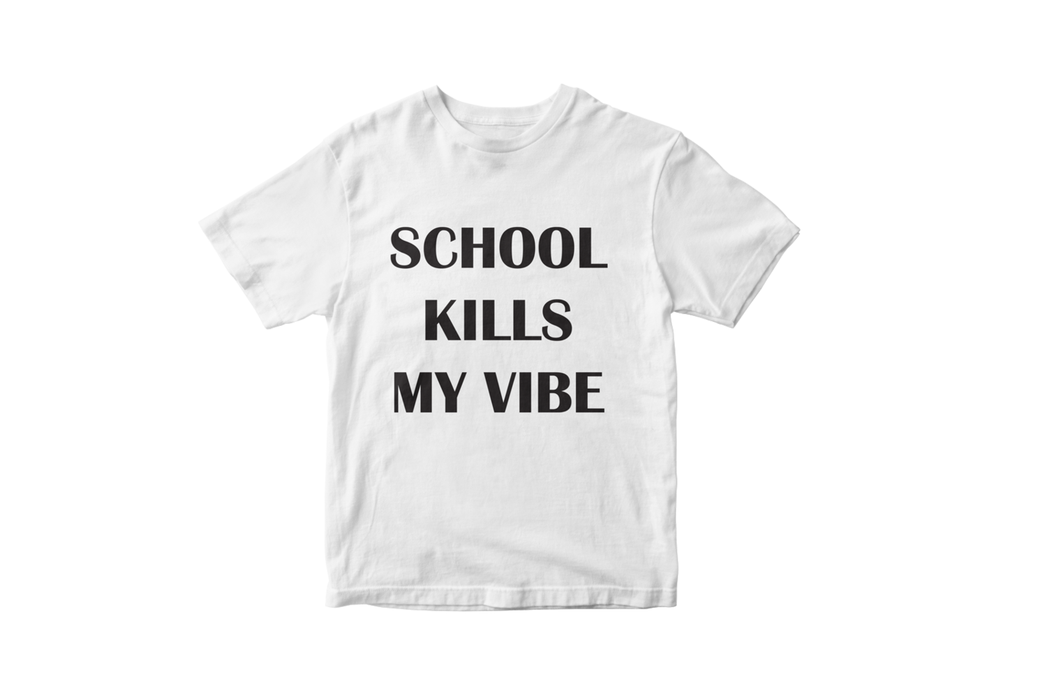 School kills my vibe