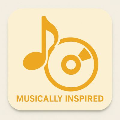 MUSICALLY INSPIRED