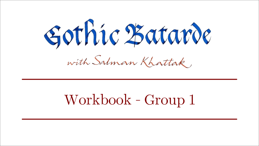 Gothic Batarde Workbook - Minuscules Group 1
