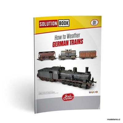 AMMO.R-1300 RAIL CENTER SOLUTION BOOK 01 - Cómo Envejecer Trenes Americanos, con textos explicativos en cuatro idiomas (inglés, castellano, francés y alemán)