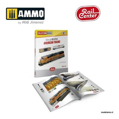AMMO.R-1301 RAIL CENTER SOLUTION BOOK 02 - Cómo Envejecer Trenes Americanos (English, Castellano, Français, Deutch) AMMO.R-1301 RAIL CENTER SOLUTION BOOK 02 - Cómo Envejecer Trenes Americanos (English, Castellano, Français, Deutch)