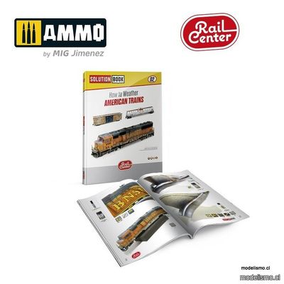 AMMO.R-1301 RAIL CENTER SOLUTION BOOK 02 - Cómo Envejecer Trenes Americanos (English, Castellano, Français, Deutch) AMMO.R-1301 RAIL CENTER SOLUTION BOOK 02 - Cómo Envejecer Trenes Americanos (English, Castellano, Français, Deutch)