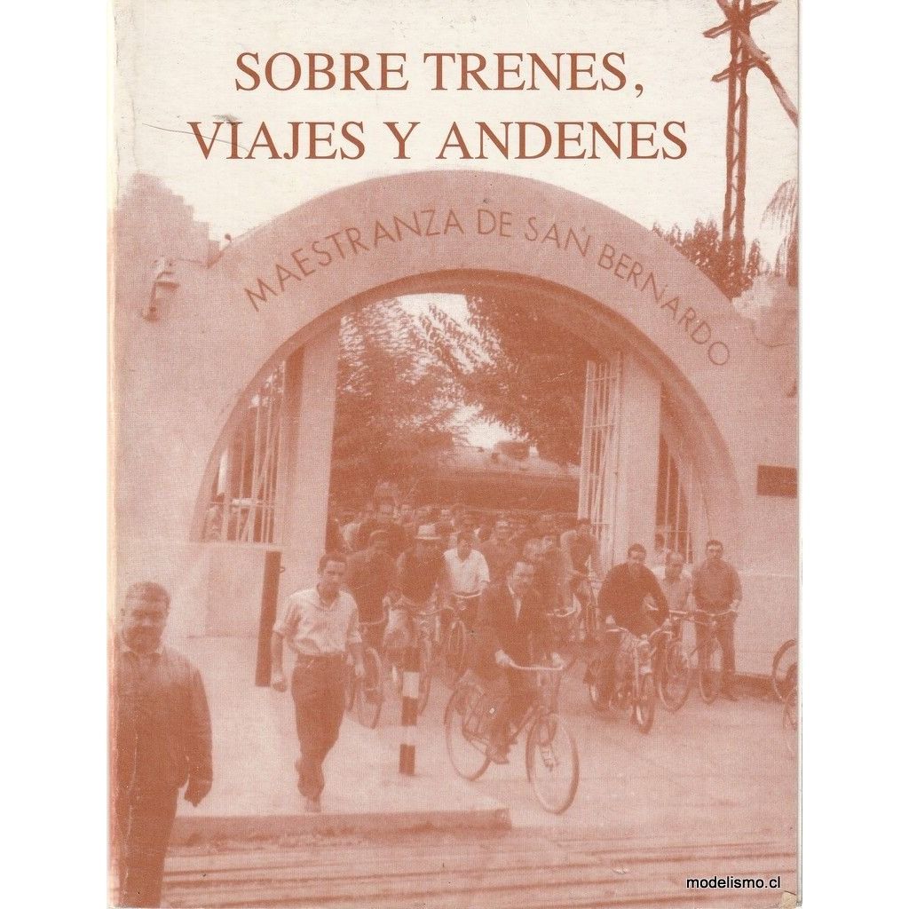 libro Sobre Trenes, Viajes Y Andenes usado