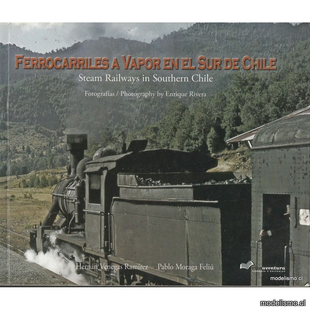 libro Ferrocarriles A Vapor En El Sur De Chile usado libro Ferrocarriles A Vapor En El Sur De Chile usado