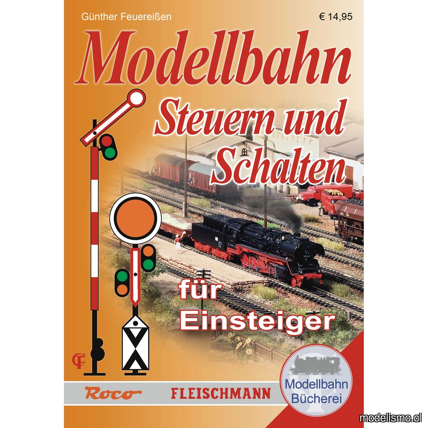 Roco 81389 Modellbahn-Handbuch: Steuern und Schalten für Einsteiger