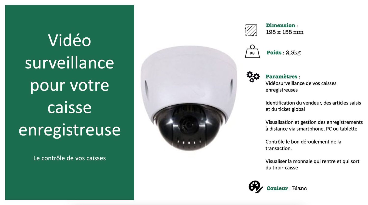 Vidéosurveillance pour caisse enregistreuse