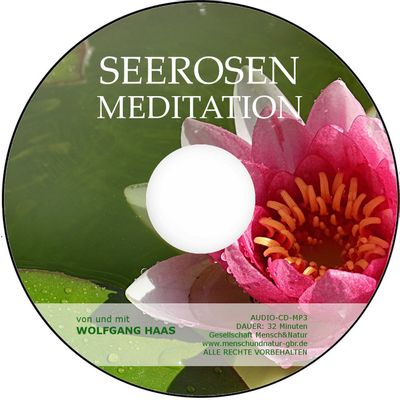 Die Seerosenmeditation  / MP3-Download