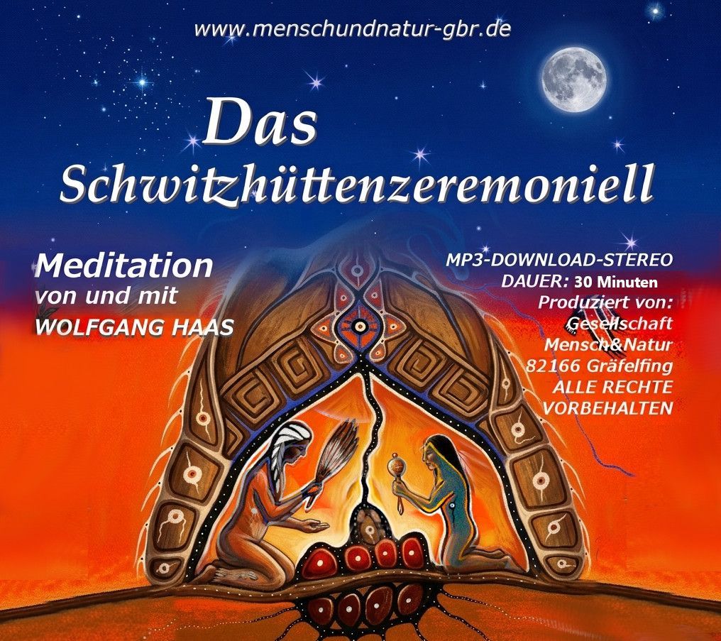 Das Schwitzhüttenritual / MP3-Download Das Schwitzhüttenritual / MP3-Download