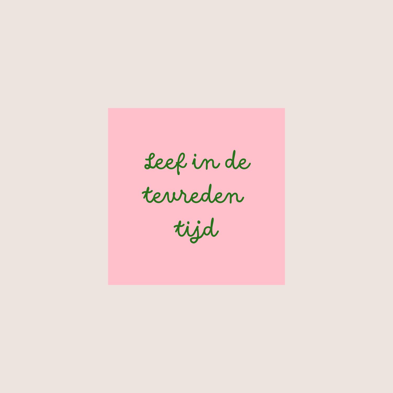 Tevreden tijd