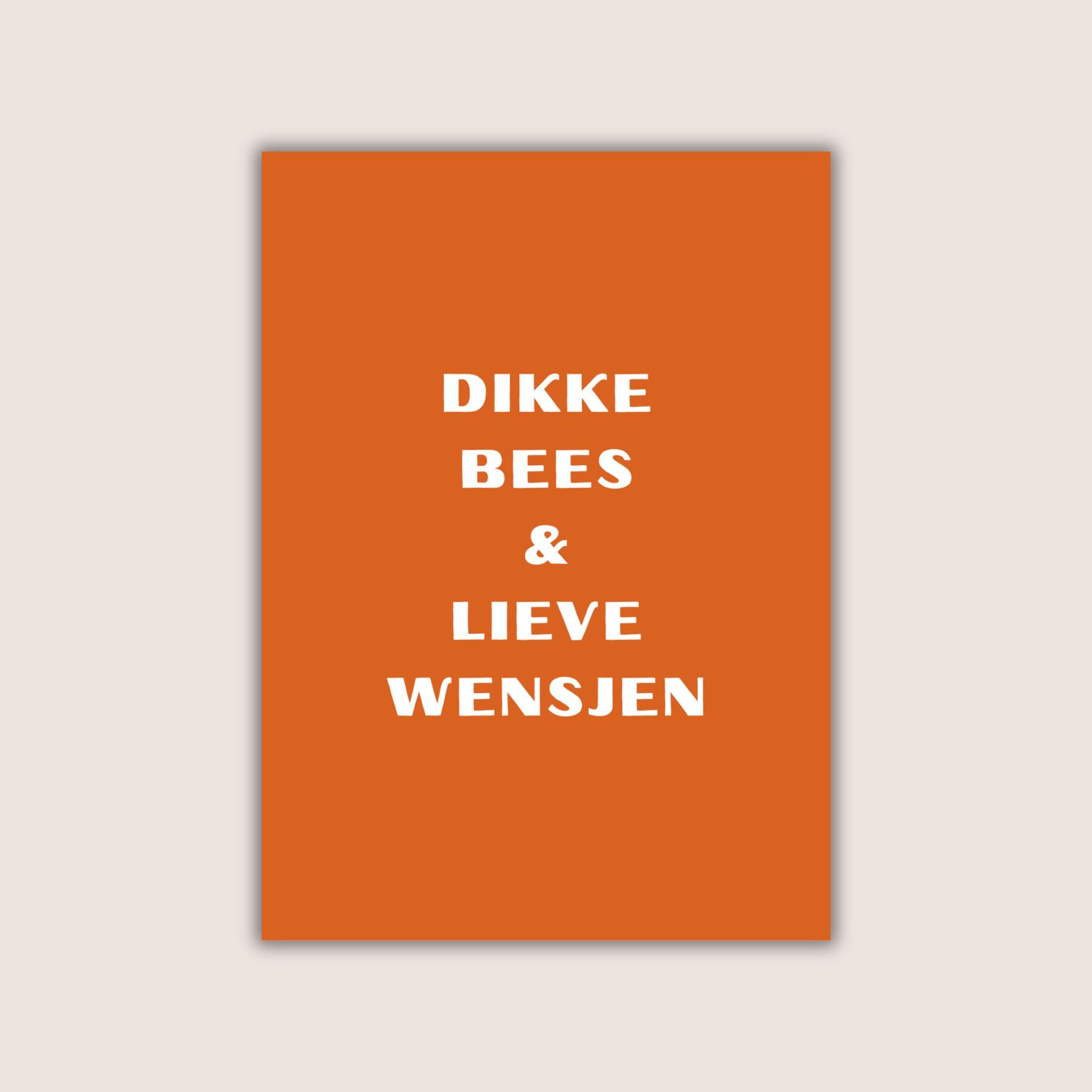 Dikke bees &amp; lieve wensjen