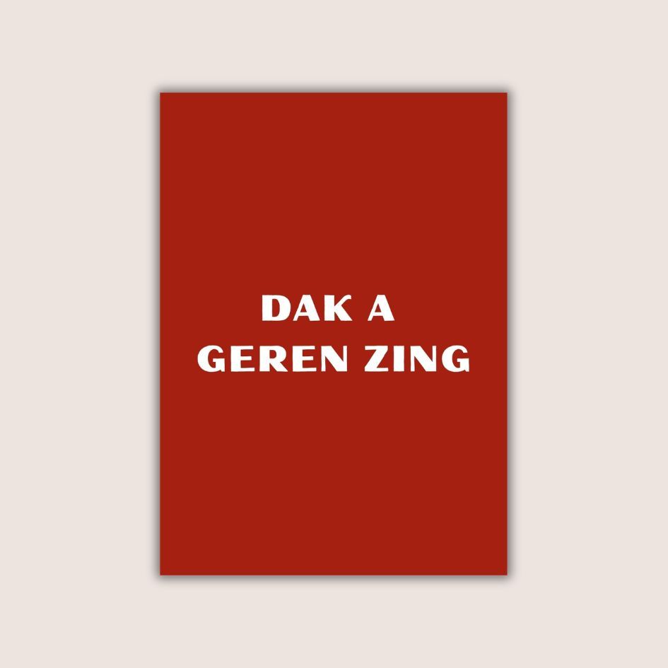Dak a geren zing