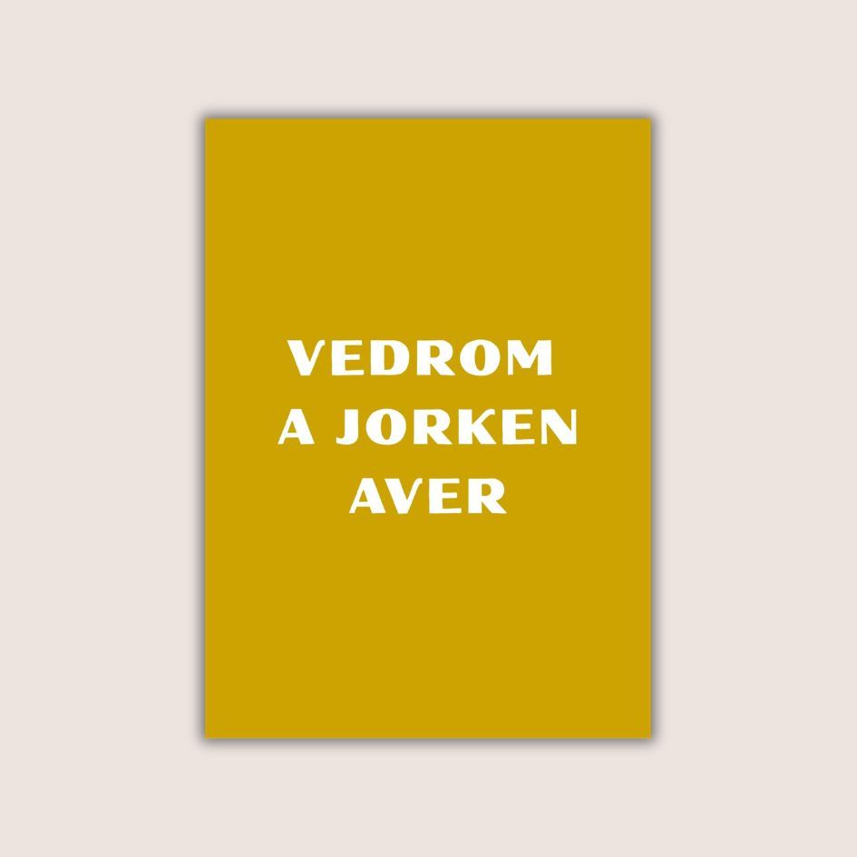 Vedrom a jorken aver