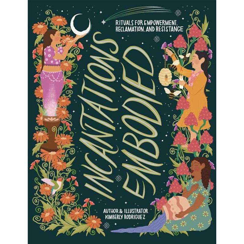 Incantations Embodied by Kimberly Rodriguez, SKU SS-355, UPC 700317397106