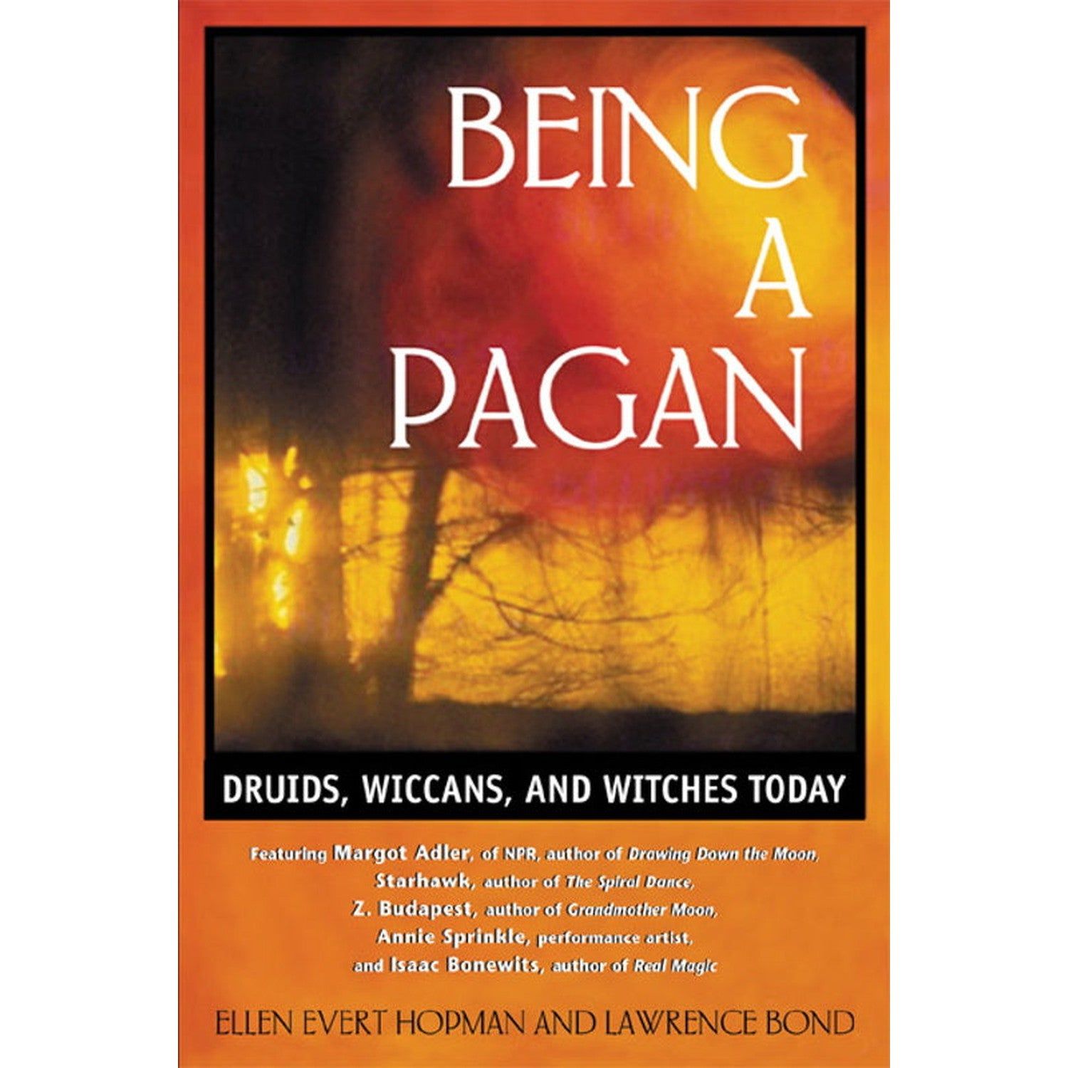 Being a Pagan by Ellen Evert Hopman, Lawrence Bond, SKU SS-526, UPC 700317414612