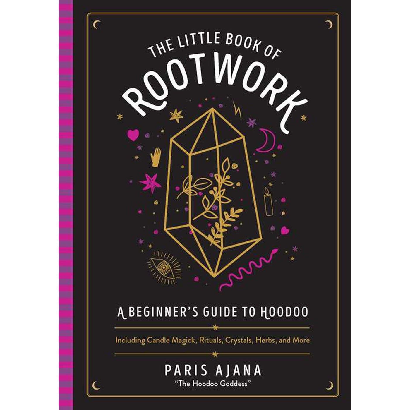 The Little Book of Rootwork by Paris Ajana, SKU SS-529, UPC 700317414643