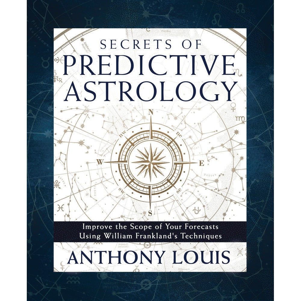 Secrets of Predictive Astrology by Anthony Louis, SKU LW2141, UPC 700317352143