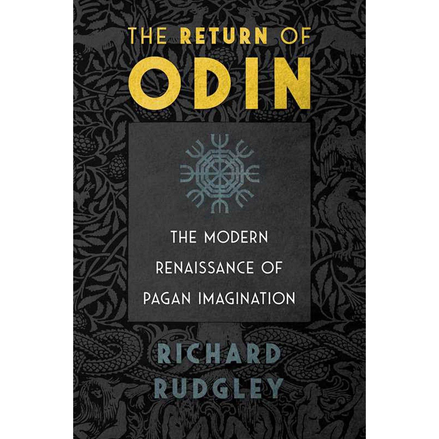 The Return of Odin by Richard Rudgley, SKU SS-524, UPC 700317414599