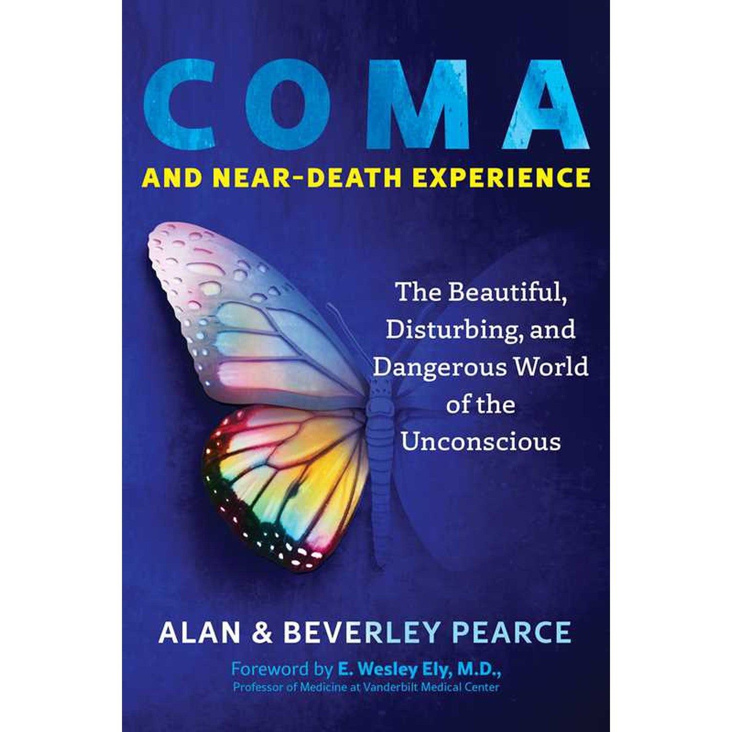 Coma and Near-Death Experience by Alan Pearce, Beverley Pearce, SKU SS-260, UPC 700317391463