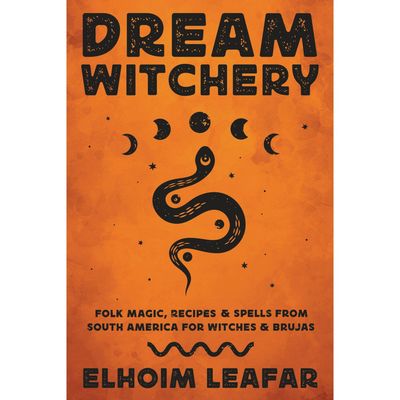 Dream Witchery by Elhoim Leafar (Signed Copy), SKU LW2155, UPC 700317352884