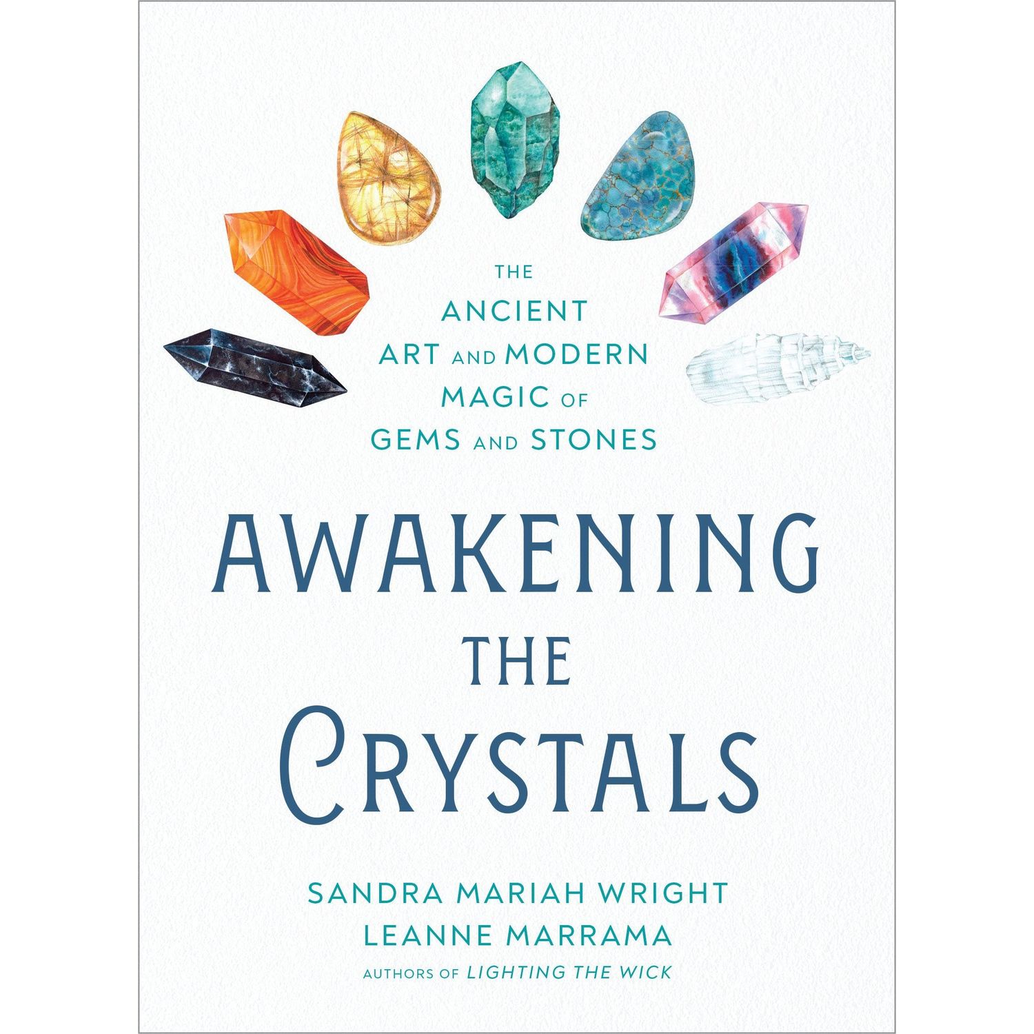 Awakening the Crystals by Sandra Mariah Wright, Leanne Marrama, SKU BB-191, UPC 700317307617