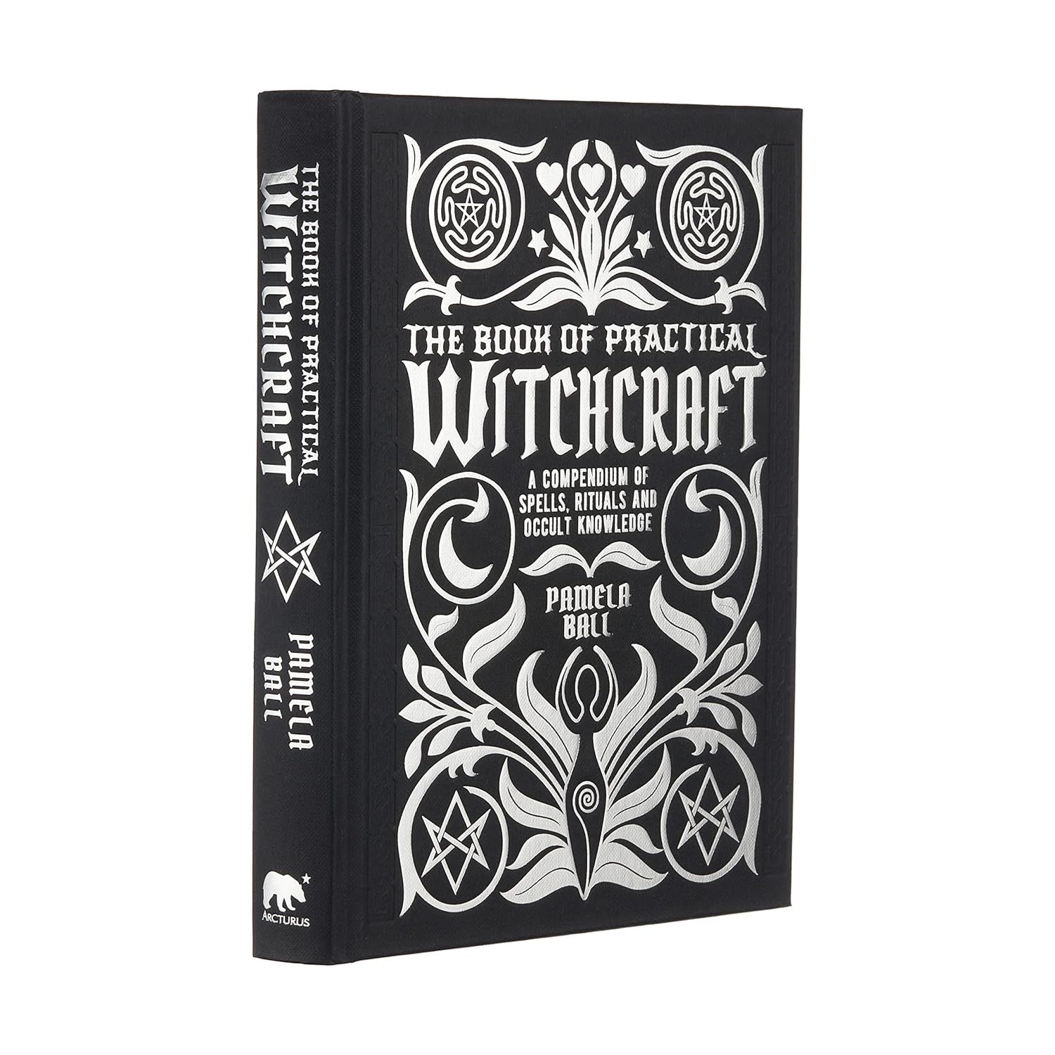 The Book of Practical Witchcraft: A Compendium of Spells, Rituals and Occult Knowledge (Hardcover) …