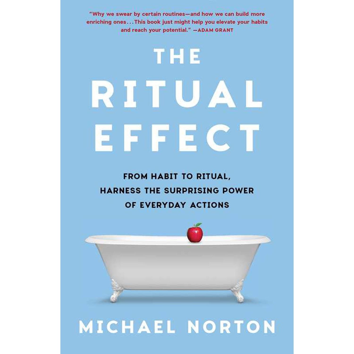 The Ritual Effect (Hardcover) by Michael Norton, SKU SS-224, UPC 700317390879