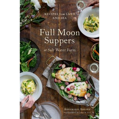 Full Moon Suppers at Salt Water Farm (Hardcover) by Annemarie Ahearn, SKU PH-559, UPC 700317361046